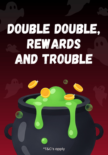 Double, Double, rewards and trouble